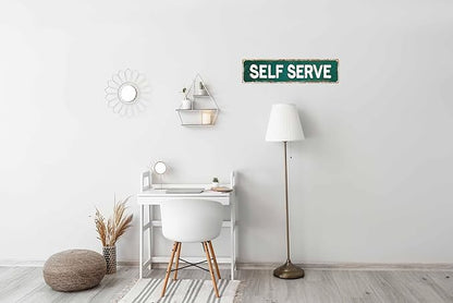 Vintage Tin Self Serve Sign Retro Metal Sign Suitable For Street Shop Bar - Multi-Purpose Metal Sign For Indoor/Outdoor Use Plaque 4x16 Inch