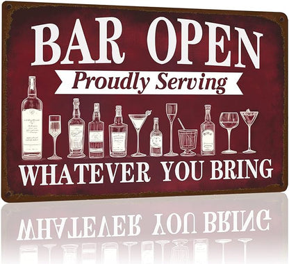 Vintage Metal Sign Bar Open Proudly Serving Whatever You Bring Beer Tin Sign Wall Decor for Kitchen Living Room Pub Cafe Bar 12×8 Inch