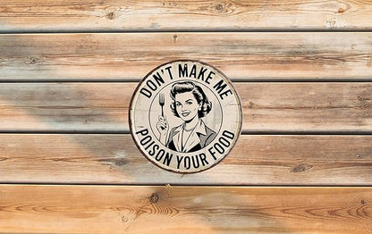 AWISZZZ Poison Your Food Metal Sign 8x8in Round Warning Plaque for Kitchen Wall Decor Chef Humor Gift